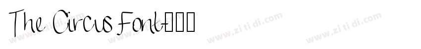 The Circus Font字体转换